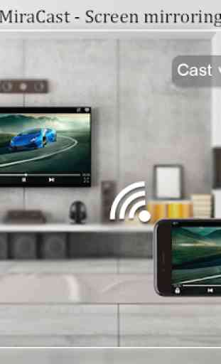 Miracast for Android to tv : Wifi Display 3