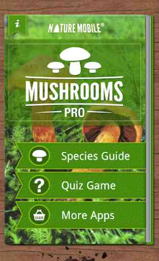 Mushrooms PRO - NATURE MOBILE 1