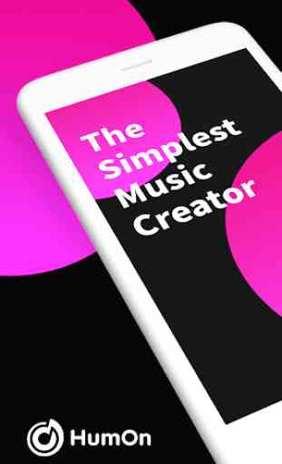 HumOn - The Simplest Music Creator 1