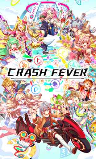 Crash Fever 1