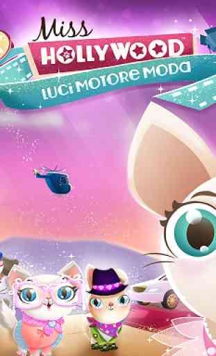 Miss Hollywood: Luci, Motore 1