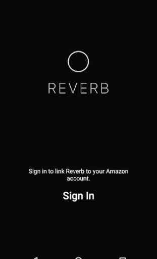 Reverb for Amazon Alexa 1