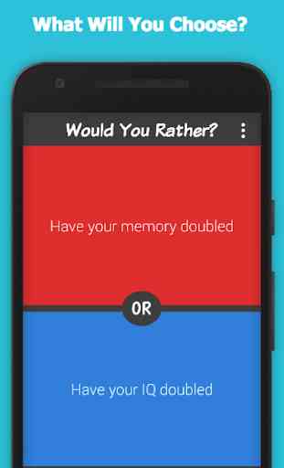 Would You Rather? 3