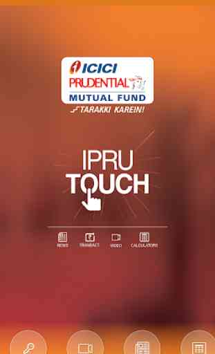 Mutual Funds, SIP, Tax Saving & more - IPRUTOUCH 1