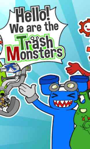 Trash Monsters 1