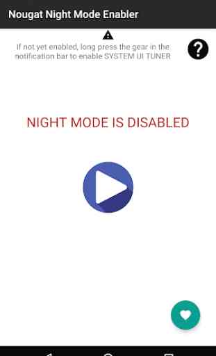Nougat 7.0 Night Mode Enabler 2