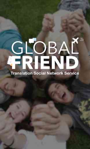 Globale Friend  SNS Video Chat 1