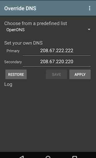 Override DNS (a DNS changer) 3