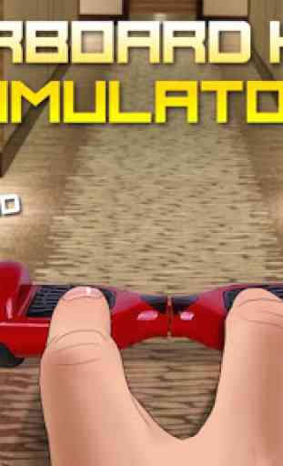 Hoverboard Casa Simulator 3