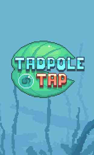 Tadpole Tap (Girino) 1