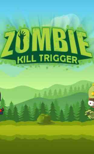 Zombie Kill Trigger Free Game 1