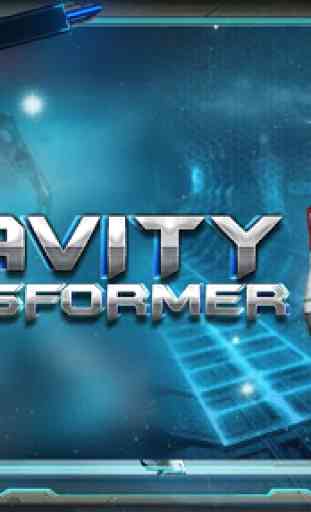 Gravity Transformer 1