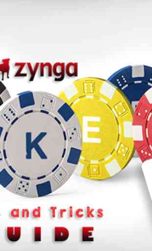GUIDE FOR ZYNGA POKER 2