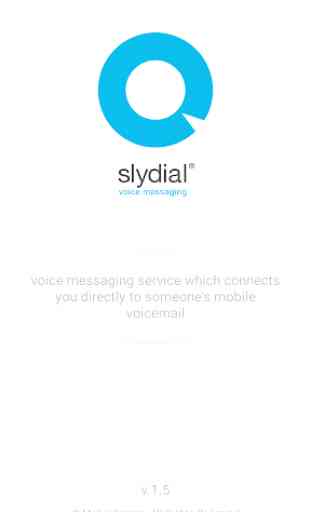 Slydial - Voice Messaging 4