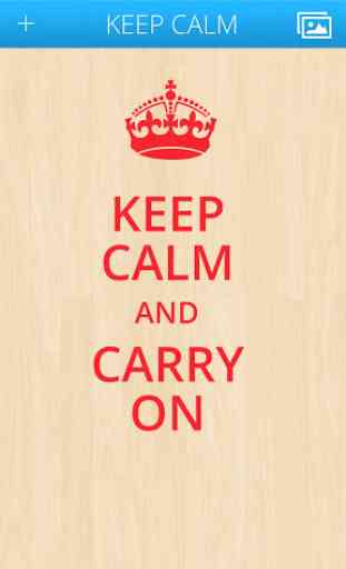 Keep Calm for Android 3