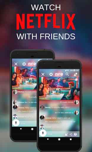 Rave – Videos with Friends 1