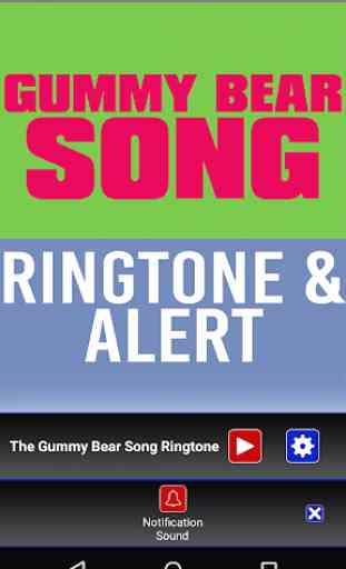 The Gummy Bear Song Ringtone 3