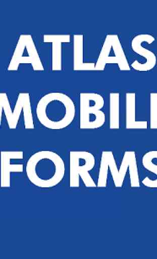 Atlas Mobile Forms 3