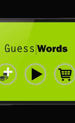 Guess Words 1