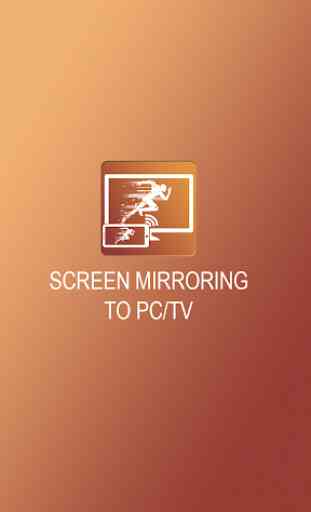 Miracast Display Finder : Mobile to PC mirroring 1