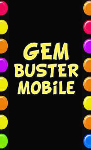 Gem Buster Mobile 1