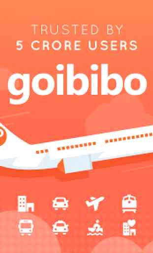 Goibibo - Hotel Car Flight IRCTC Train Bus Booking 1