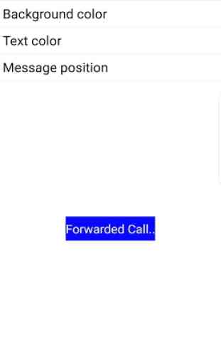 Forwarded Call Notification 3
