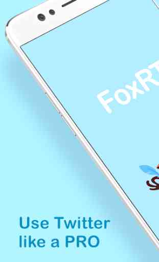 FoxRT — Grow your Twitter Presence or Followers 1