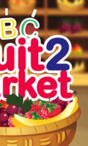 English Learning for Kids - ABC Fruit Market 2 1