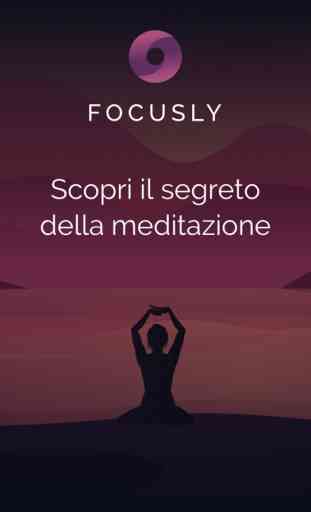 Focusly: Meditazione guidata 1