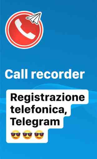 Registratore Chiamata Telegram 1