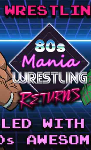 80s Mania Wrestling Returns 1