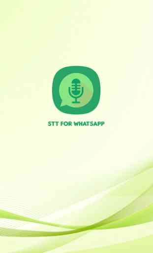 Audio to Text for WhatsApp 1