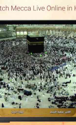 Makkah Live & Madinah online Streaming - Kaaba TV 2