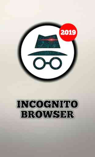 Incognito browser - Fast, Secure Private Browser 1