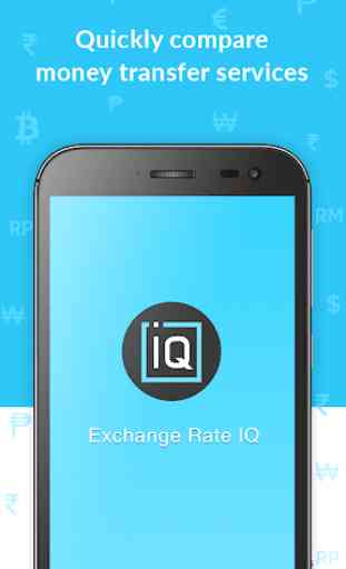 Exchange Rate IQ - Compare Money Transfer & Remit 1