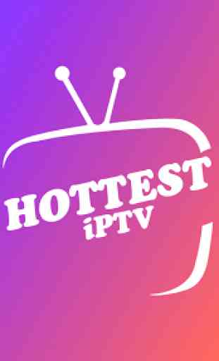 HOTTEST IPTV 1
