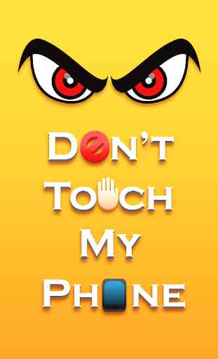 Don't Touch My Phone - Alarm 2