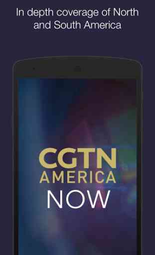 CGTN America Now 1
