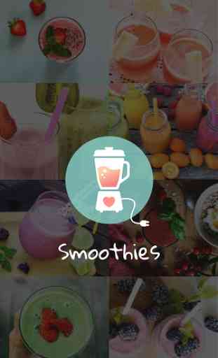 Smoothies: Healthy Recipes 1