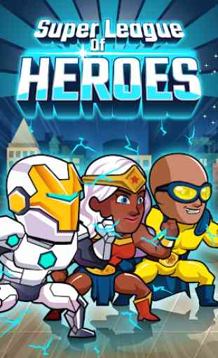 Super League of Heroes – Eroi dei Fumetti 1