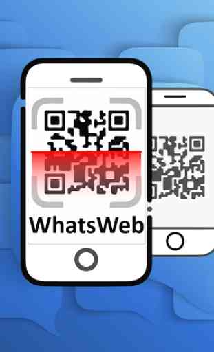 Whatsweb Whatscan-Scan QR Code for Dual Chat 2
