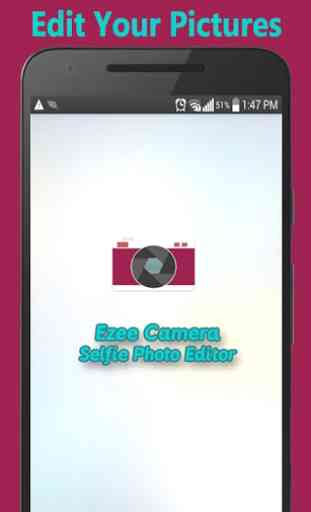 Ezee Selfie Camera: Selfie Photo Editor 2