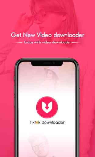 Video Downloader for tic tok - No Watermark 1