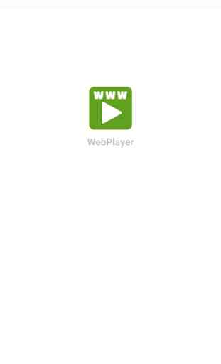 WebPlayer: Play Web Videos 2