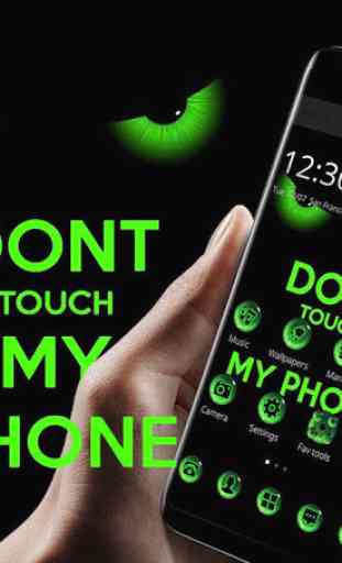 Green Dont Touch My Phone Theme 1