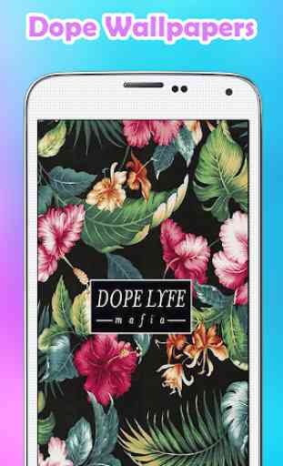 Dope Wallpapers MX 3