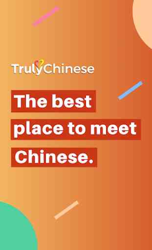 TrulyChinese - Chinese Dating App 1