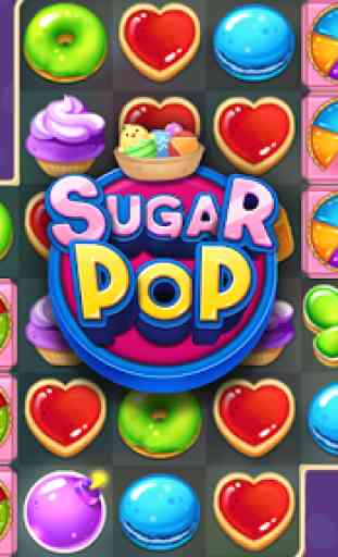 Sugar POP - Sweet Match 3 Puzzle 2