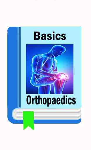 Basics of Orthopaedics 3